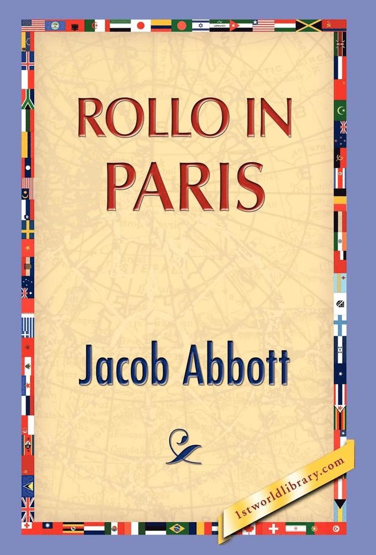 Jacob Abbott - Rollo in Paris, Inbunden