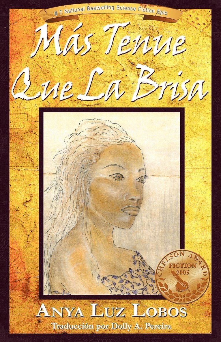 Anya Luz Lobos, 1st World Publishing, 1st World Library - Mas Tenue Que La Brisa, Häftad