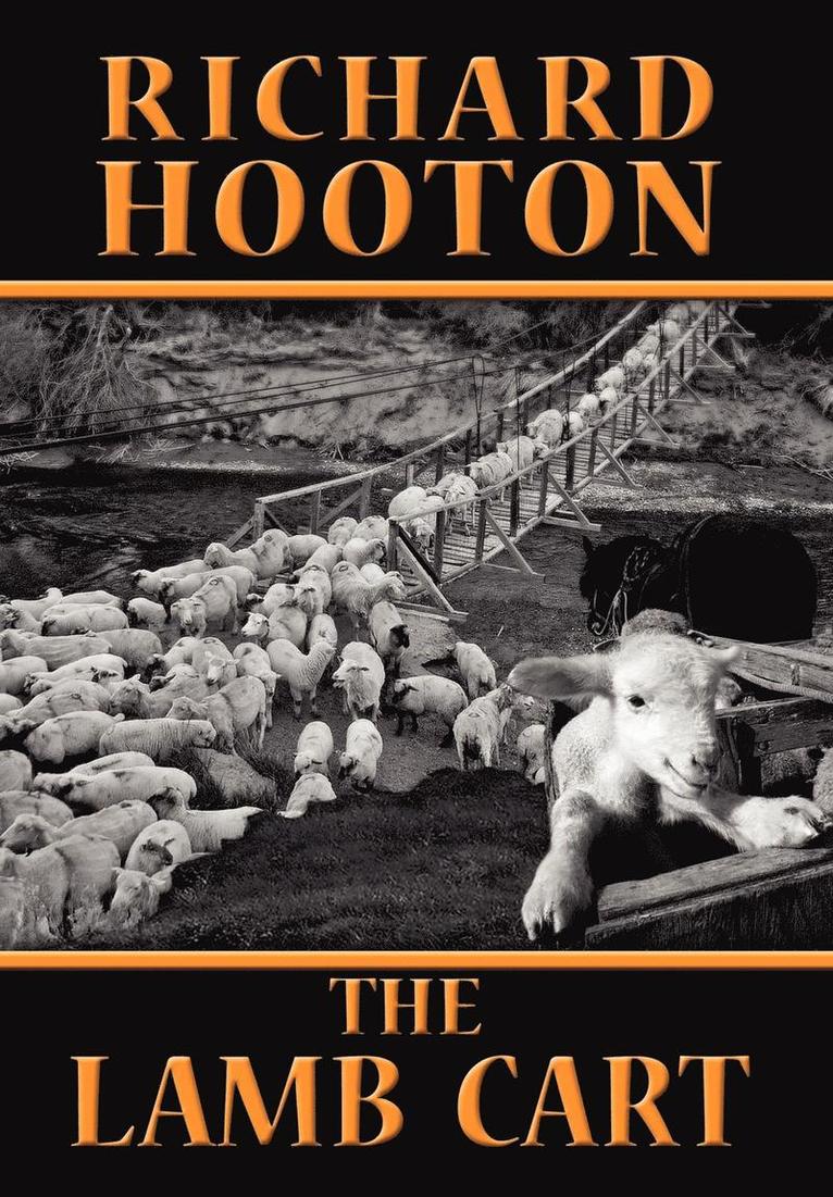 Richard Hooton, 1stworld Library, 1stworld Publishing - Lamb Cart, Inbunden
