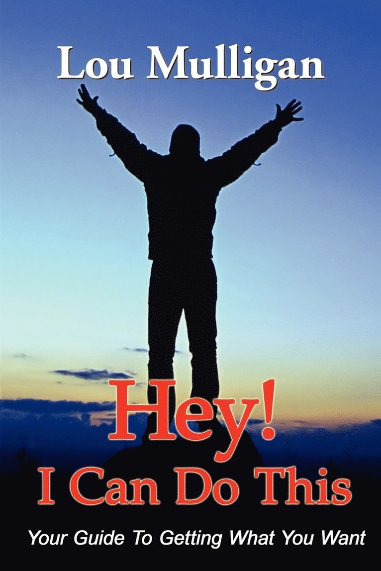 Lou Mulligan, 1stworld Library - Hey! I Can Do This, Häftad
