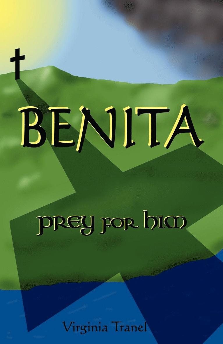 Benita;prey for Him 1