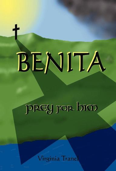 bokomslag BENITA; prey for him