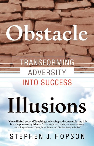 bokomslag Obstacle Illusions; Transforming Adversity into Success