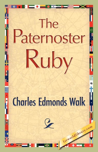 Charles Edmonds Walk - Paternoster Ruby, Häftad