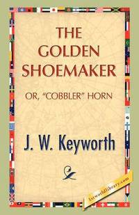 bokomslag The Golden Shoemaker