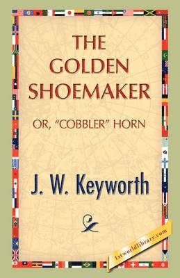 bokomslag The Golden Shoemaker