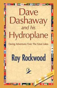 bokomslag Dave Dashaway and His Hydroplane