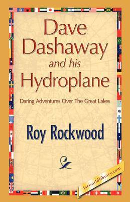 Dave Dashaway and His Hydroplane 1