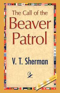 bokomslag The Call of the Beaver Patrol