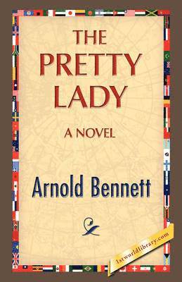 Arnold Bennett - Pretty Lady, Inbunden