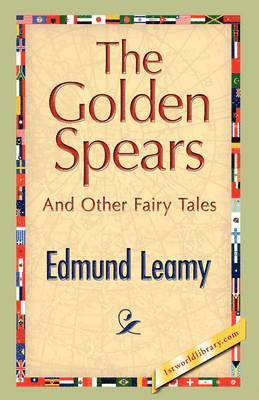 Edmund Leamy - Golden Spears, Inbunden