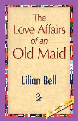 Love Affairs of an Old Maid 1