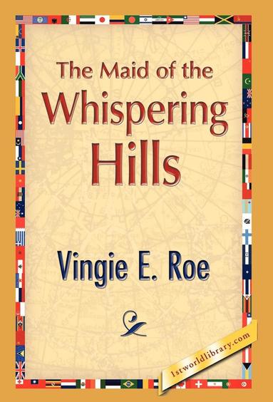 bokomslag Maid of the Whispering Hills