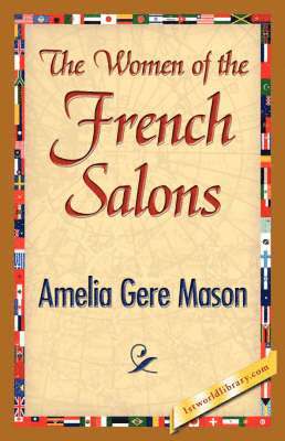 The Women of the French Salons 1