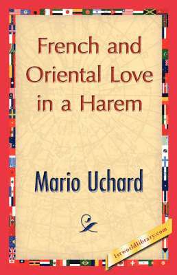 bokomslag French and Oriental Love in a Harem