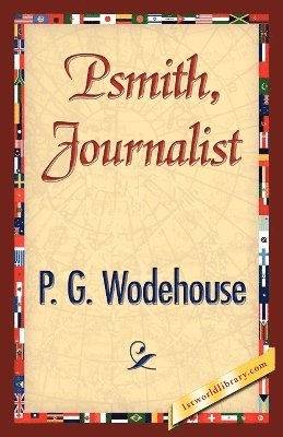 Psmith, Journalist 1