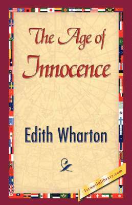 Edith Wharton, 1stworld Library - Age of Innocence, Inbunden