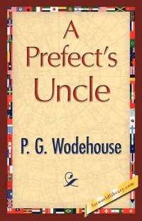bokomslag Prefect's Uncle