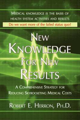 New Knowledge for New Results 1