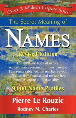 bokomslag The Secret Meaning of Names
