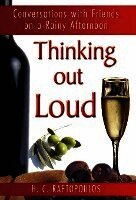 Harry C. Raftopoulos, 1stworld Library - Thinking Out Loud, Inbunden