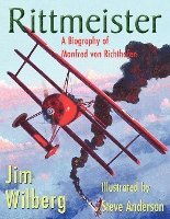 bokomslag Rittmeister; A Biography of Manfred von Richthofen