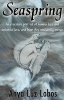 Anya Luz Lobos, 1stworld Library - Seaspring, Häftad