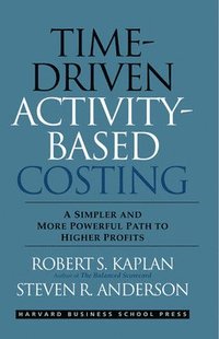 bokomslag Time-Driven Activity-Based Costing
