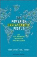 The Power of Unreasonable People 1