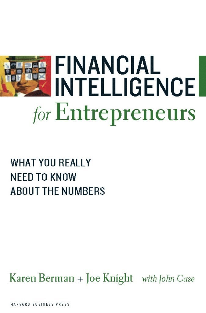 Karen Berman, Joe Knight - Financial Intelligence for Entrepreneurs, Häftad