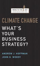 Andrew J. Hoffman, John G. Woody - Climate Change, Inbunden