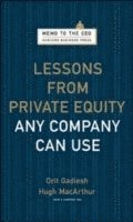 bokomslag Lessons from Private Equity Any Company Can Use