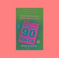 bokomslag First 90 Days (India Edition)