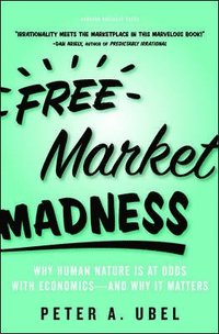 bokomslag Free Market Madness