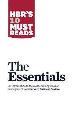 bokomslag HBR'S 10 Must Reads: The Essentials