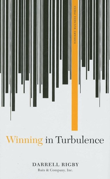 Darrell Rigby - Winning in Turbulence, Inbunden