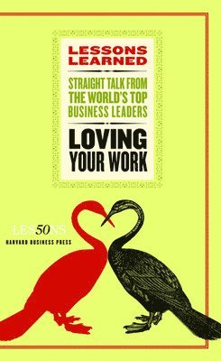 Loving Your Work 1