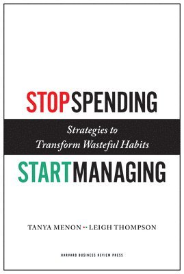 bokomslag Stop Spending, Start Managing