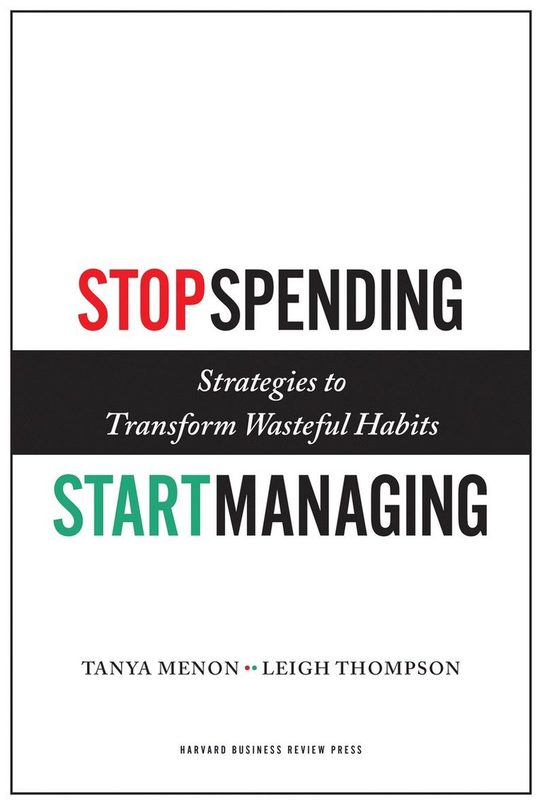 Stop Spending, Start Managing 1