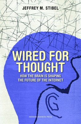 Wired for Thought 1