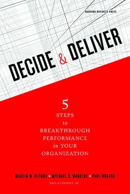 Decide and Deliver 1