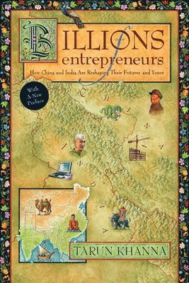 Tarun Khanna - Billions of Entrepreneurs, Häftad