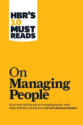 HBR's 10 Must Reads on Managing People 1