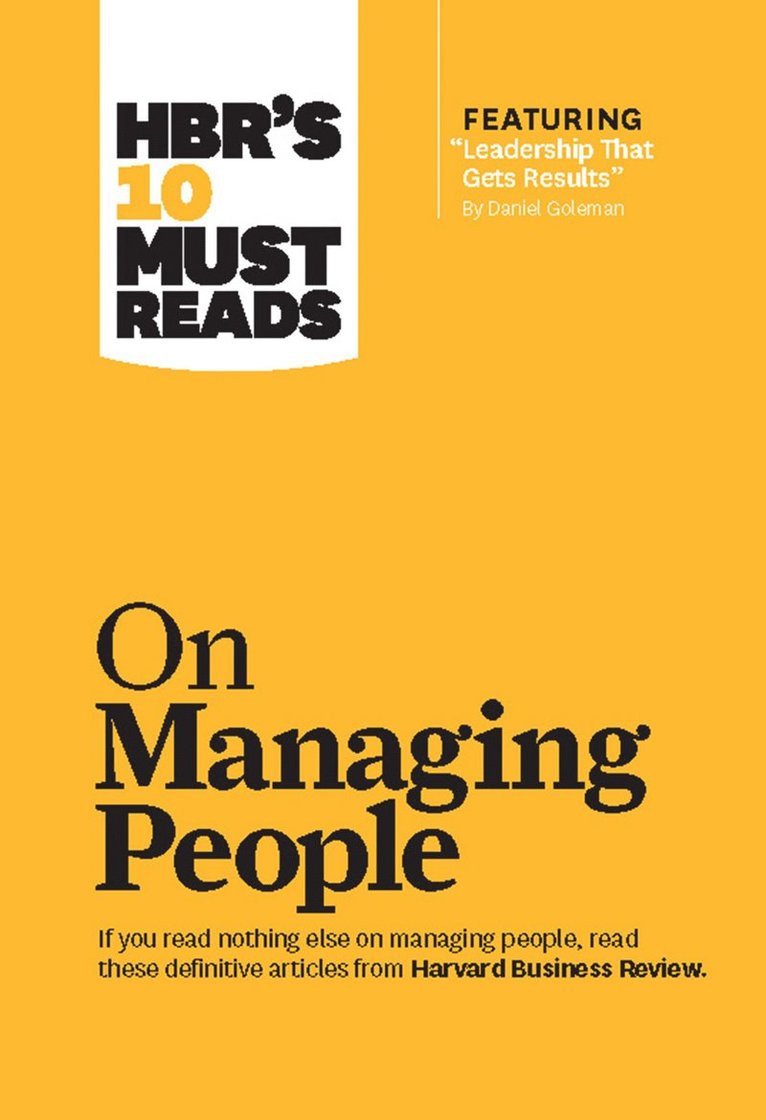 HBR's 10 Must Reads on Managing People 1