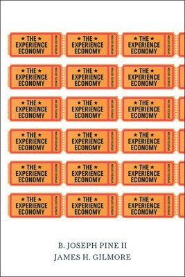 The Experience Economy, Updated Edition 1
