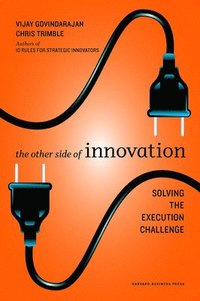 bokomslag The Other Side of Innovation