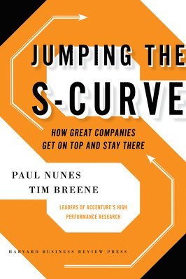 Jumping the S-Curve 1