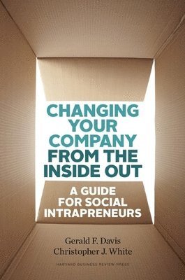 bokomslag Changing Your Company from the Inside Out