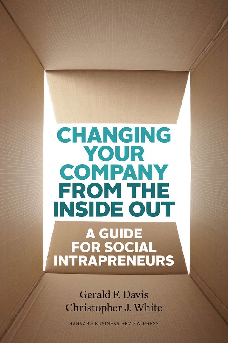 Changing Your Company from the Inside Out 1