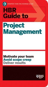 bokomslag HBR Guide to Project Management (HBR Guide Series)